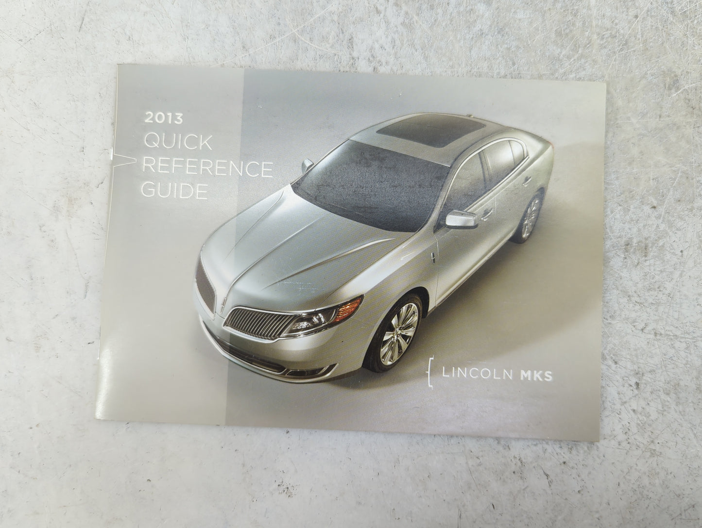 2013 Lincoln Mks Owners Manual Book Guide P/N:DA5J 19A321 AA DA5J 19G217 AA OEM Used Auto Parts - Oemusedautoparts1.com