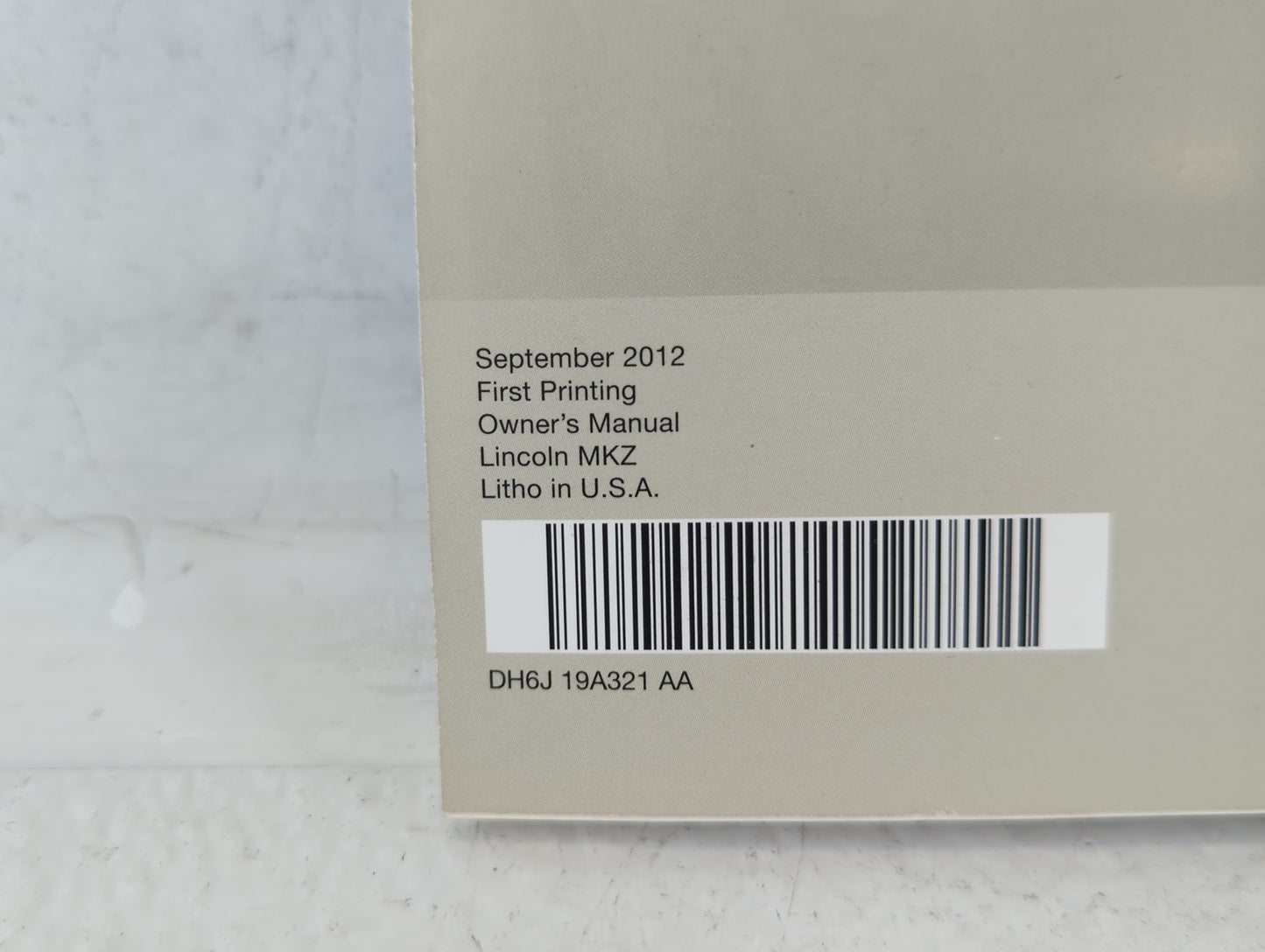 2013 Lincoln Mkz Owners Manual Book Guide P/N:DH6J 19A321 AA OEM Used Auto Parts - Oemusedautoparts1.com
