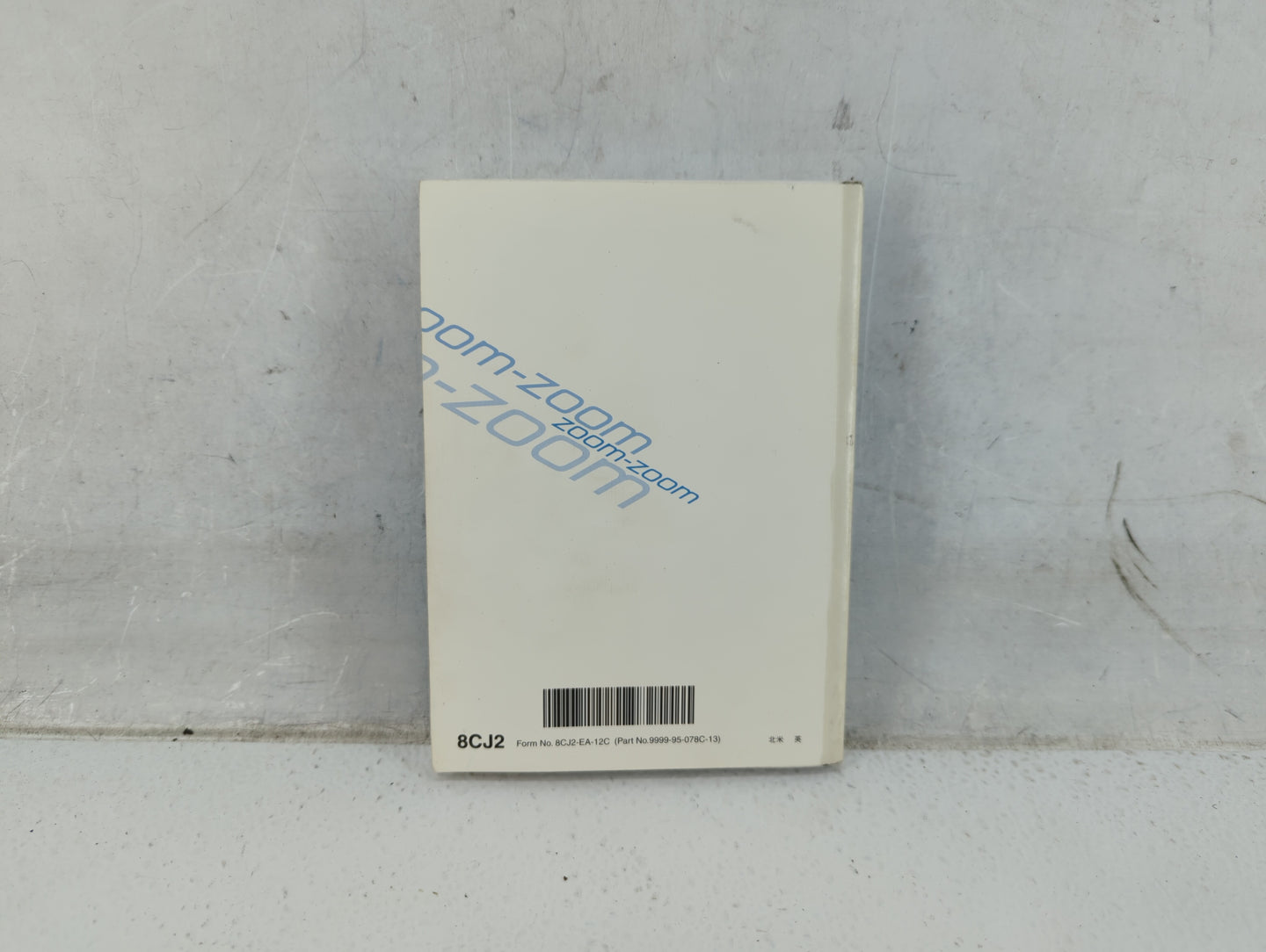 2013 Mazda 6 Owners Manual Book Guide P/N:9999-95-078C OEM Used Auto Parts - Oemusedautoparts1.com