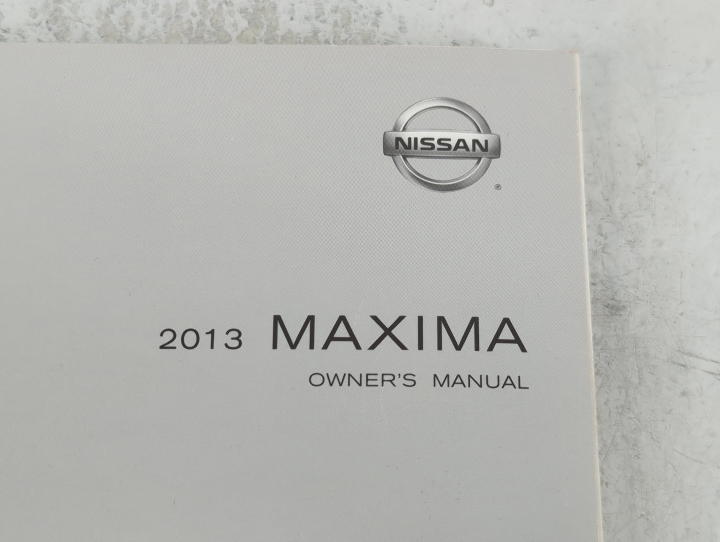 2013 Nissan Maxima Owners Manual Book Guide P/N:OM3E 0A350 OEM Used Auto Parts - Oemusedautoparts1.com