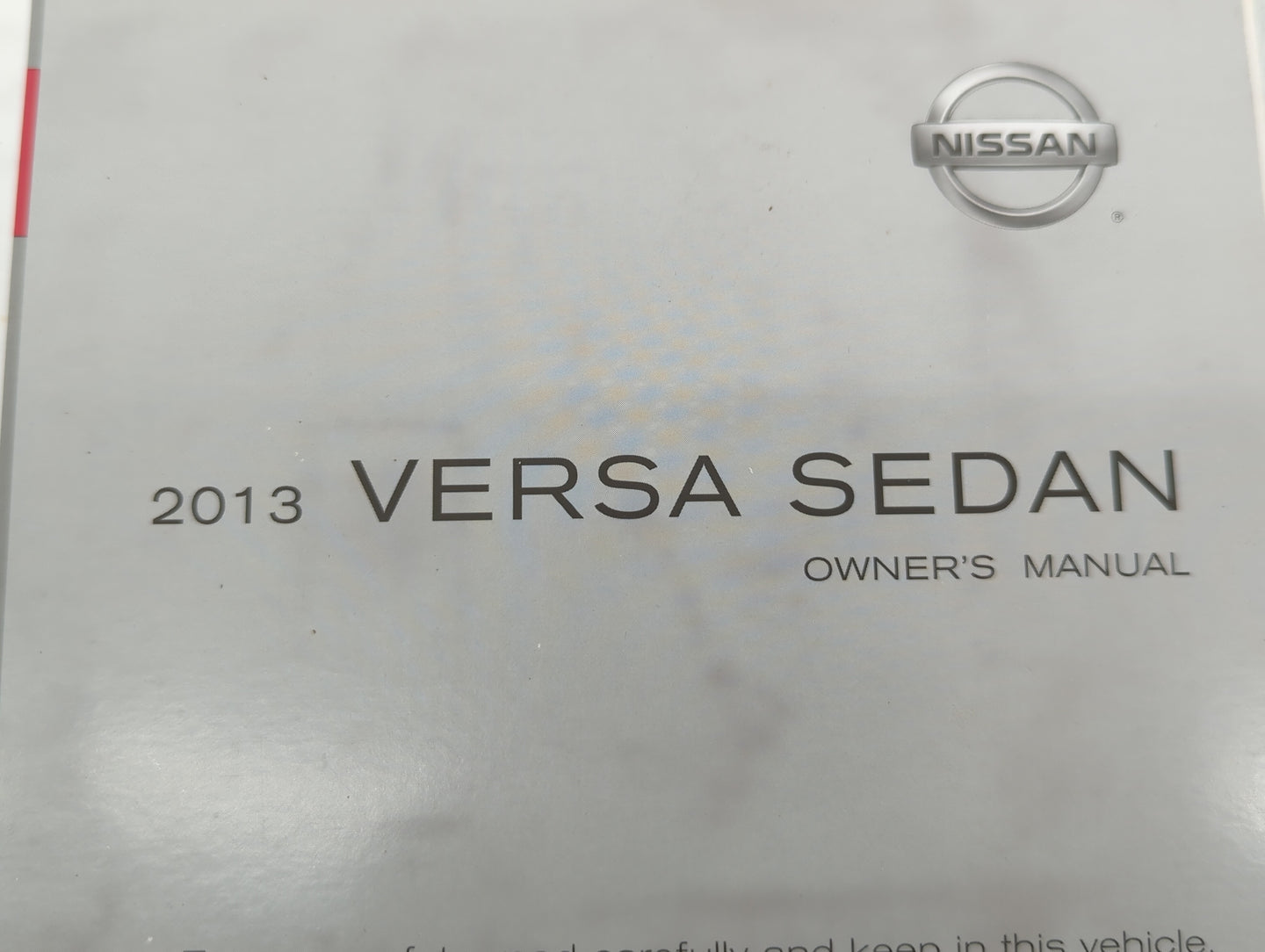 2013 Nissan Versa Owners Manual Book Guide P/N:OM3E 0N17U1 OEM Used Auto Parts - Oemusedautoparts1.com