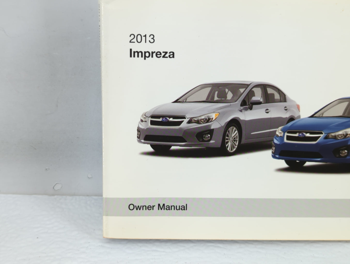 2013 Subaru Impreza Owners Manual Book Guide P/N:A1140BE-A OEM Used Auto Parts - Oemusedautoparts1.com