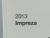 2013 Subaru Impreza Owners Manual Book Guide P/N:A1140BE-A OEM Used Auto Parts - Oemusedautoparts1.com