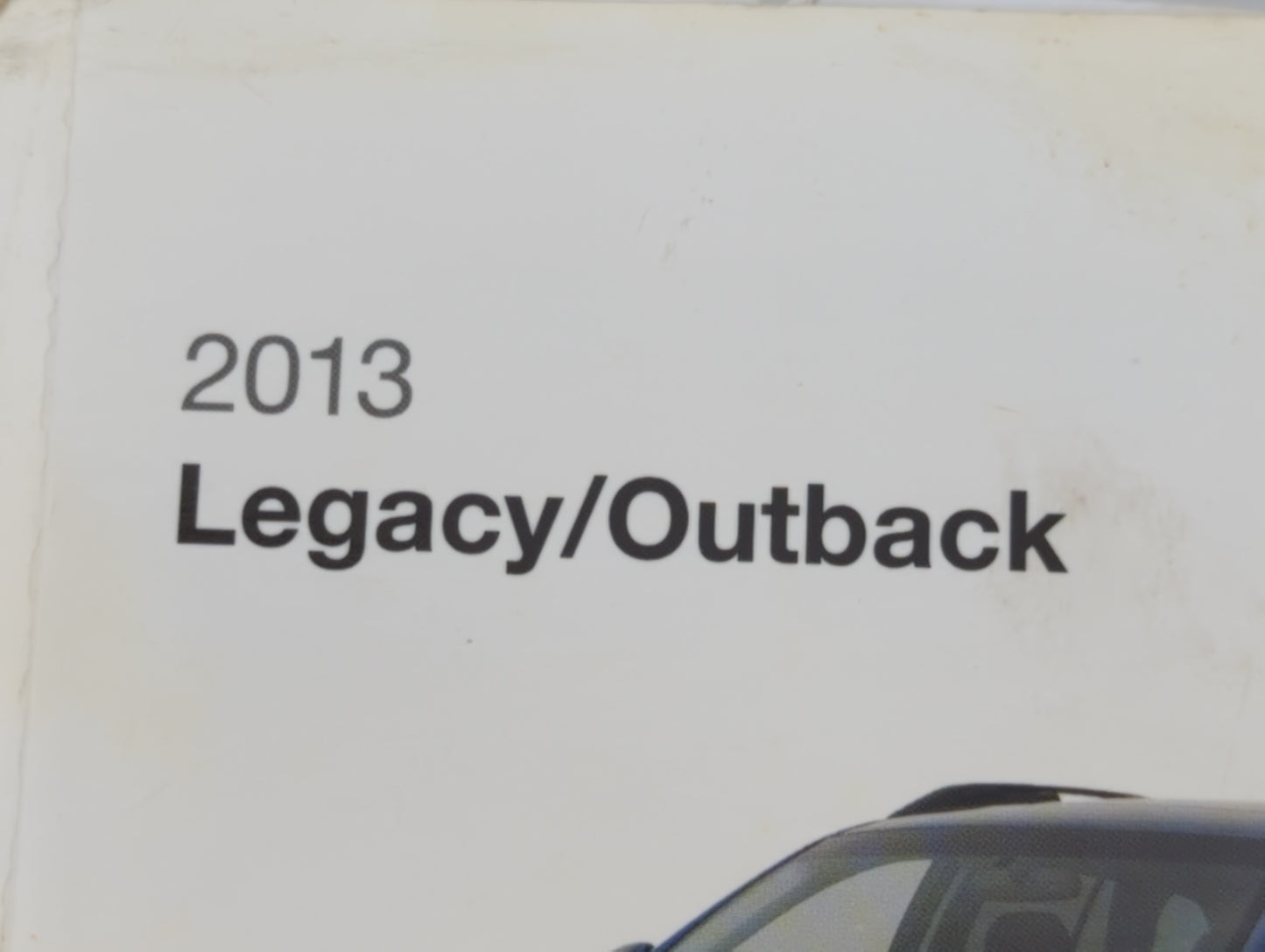 2013 Subaru Outback Owners Manual Book Guide P/N:A2490BE-B OEM Used Auto Parts - Oemusedautoparts1.com