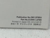 2013 Toyota Corolla Owners Manual Book Guide P/N:01999-12F89 OEM Used Auto Parts - Oemusedautoparts1.com