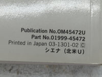 2013 Toyota Sienna Owners Manual Book Guide P/N:OM45472U 01999-45472 OEM Used Auto Parts - Oemusedautoparts1.com