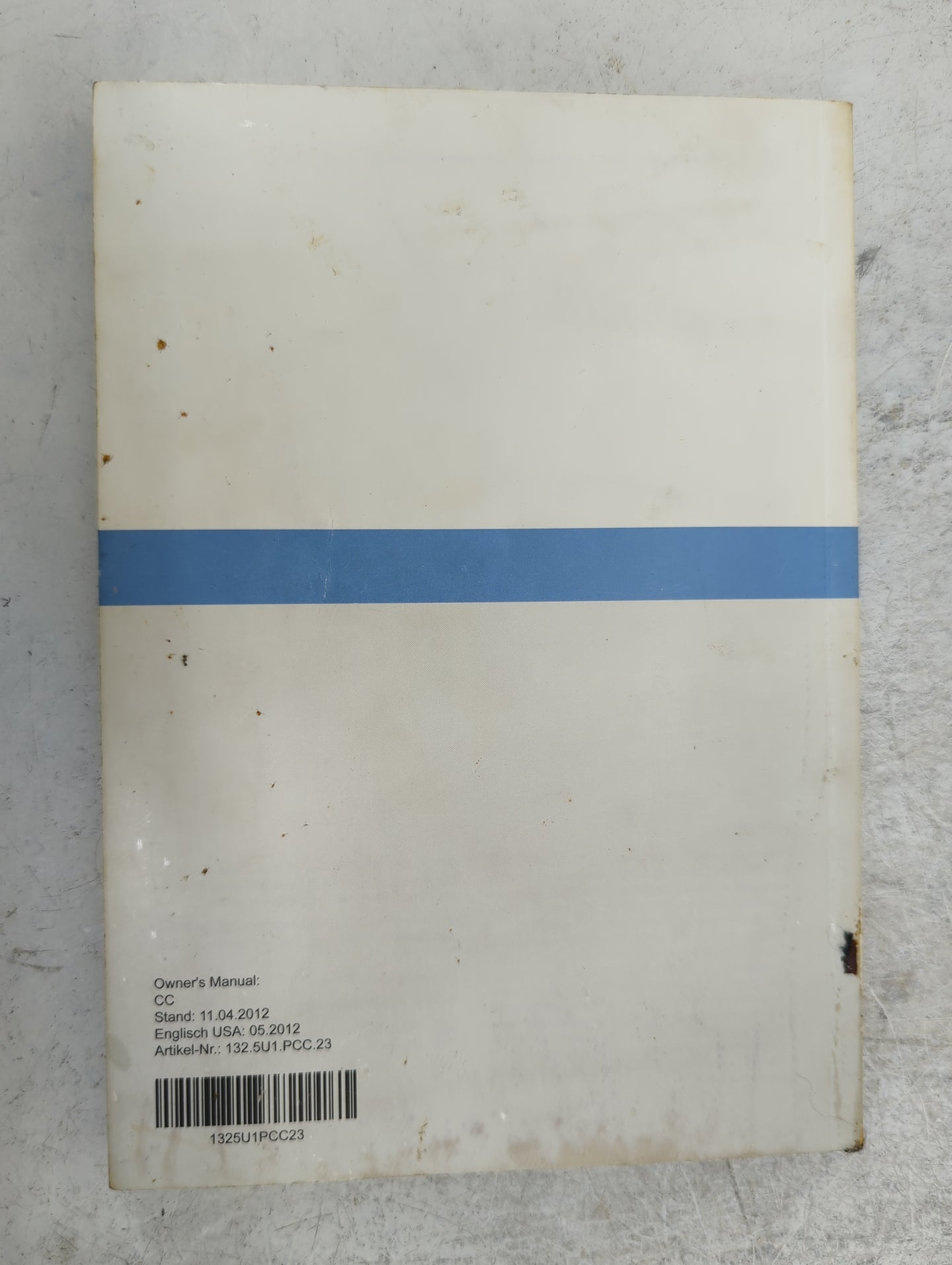 2013 Volkswagen Cc Owners Manual Book Guide P/N:1325U1PCC23 OEM Used Auto Parts - Oemusedautoparts1.com