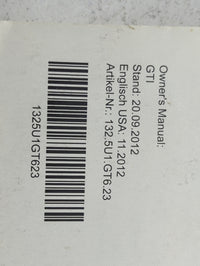 2013 Volkswagen Gti Owners Manual Book Guide P/N:132.5U1.GT6.23 1325U1GT623 OEM Used Auto Parts - Oemusedautoparts1.com