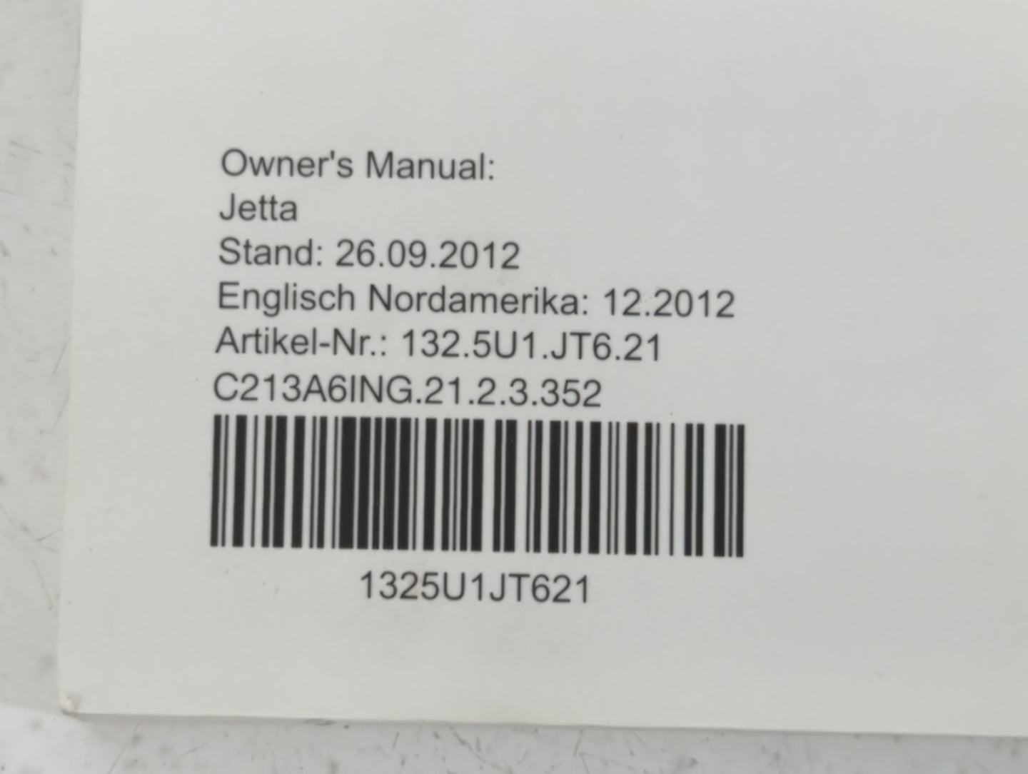 2013 Volkswagen Jetta Owners Manual Book Guide P/N:1325U1JT621 OEM Used Auto Parts - Oemusedautoparts1.com