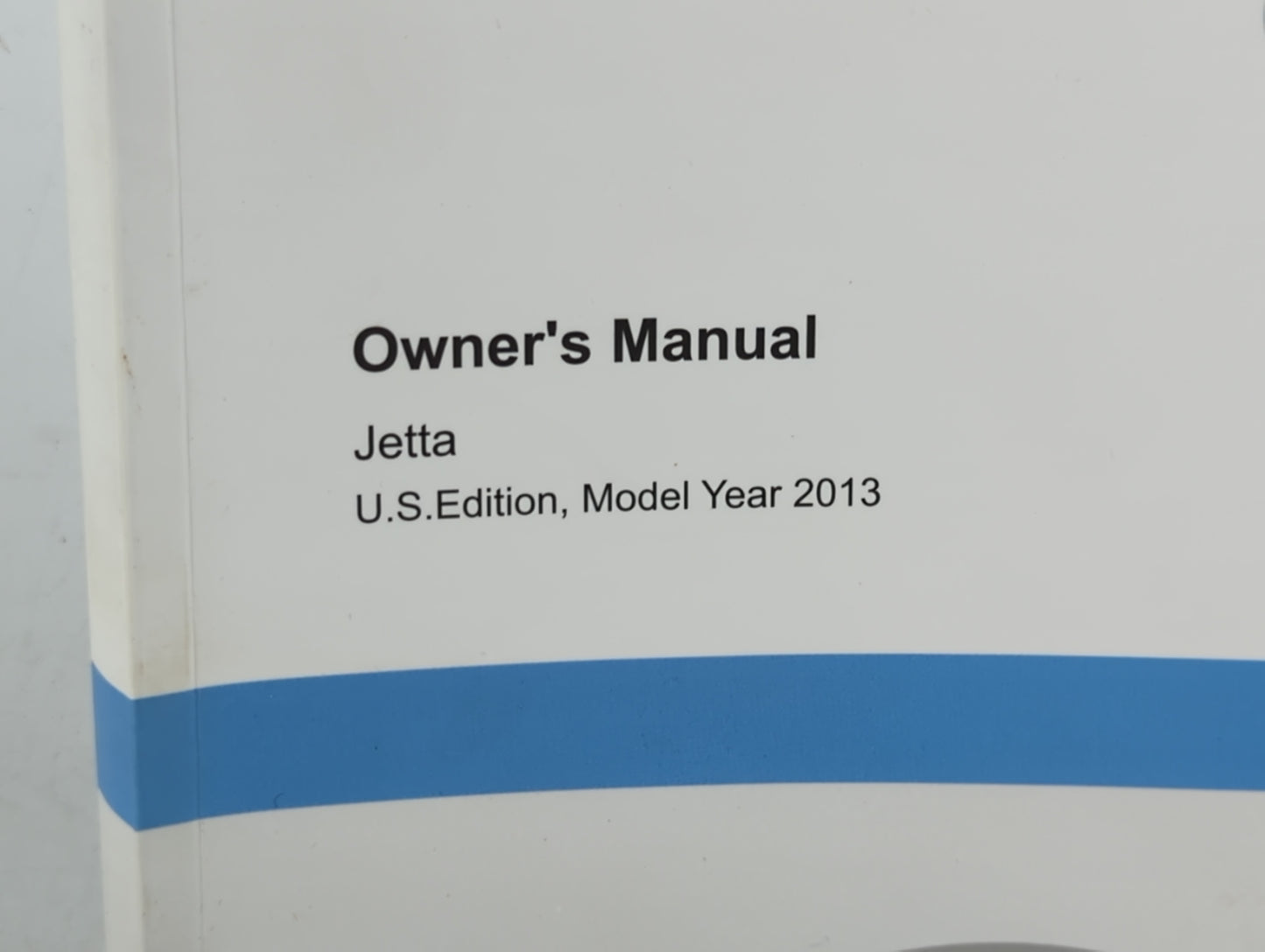 2013 Volkswagen Jetta Owners Manual Book Guide OEM Used Auto Parts - Oemusedautoparts1.com