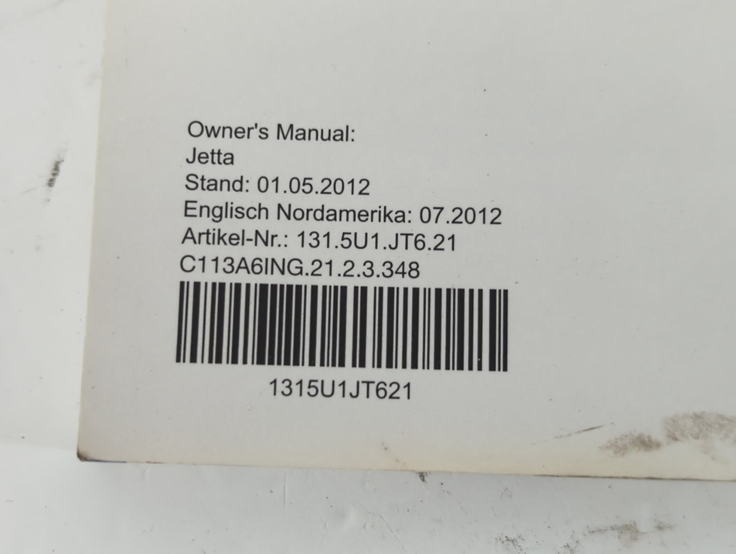 2013 Volkswagen Jetta Owners Manual Book Guide P/N:1315U1JT621 OEM Used Auto Parts - Oemusedautoparts1.com