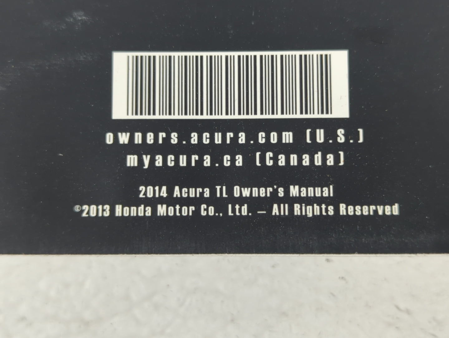2014 Acura Tl Owners Manual Book Guide P/N:00X31-TK4-6500 31TK4650 OEM Used Auto Parts - Oemusedautoparts1.com
