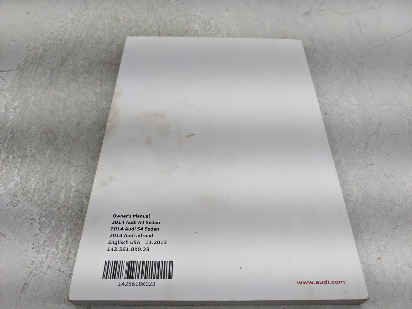 2014 Audi A4 Owners Manual Book Guide P/N:1425618K023 OEM Used Auto Parts - Oemusedautoparts1.com