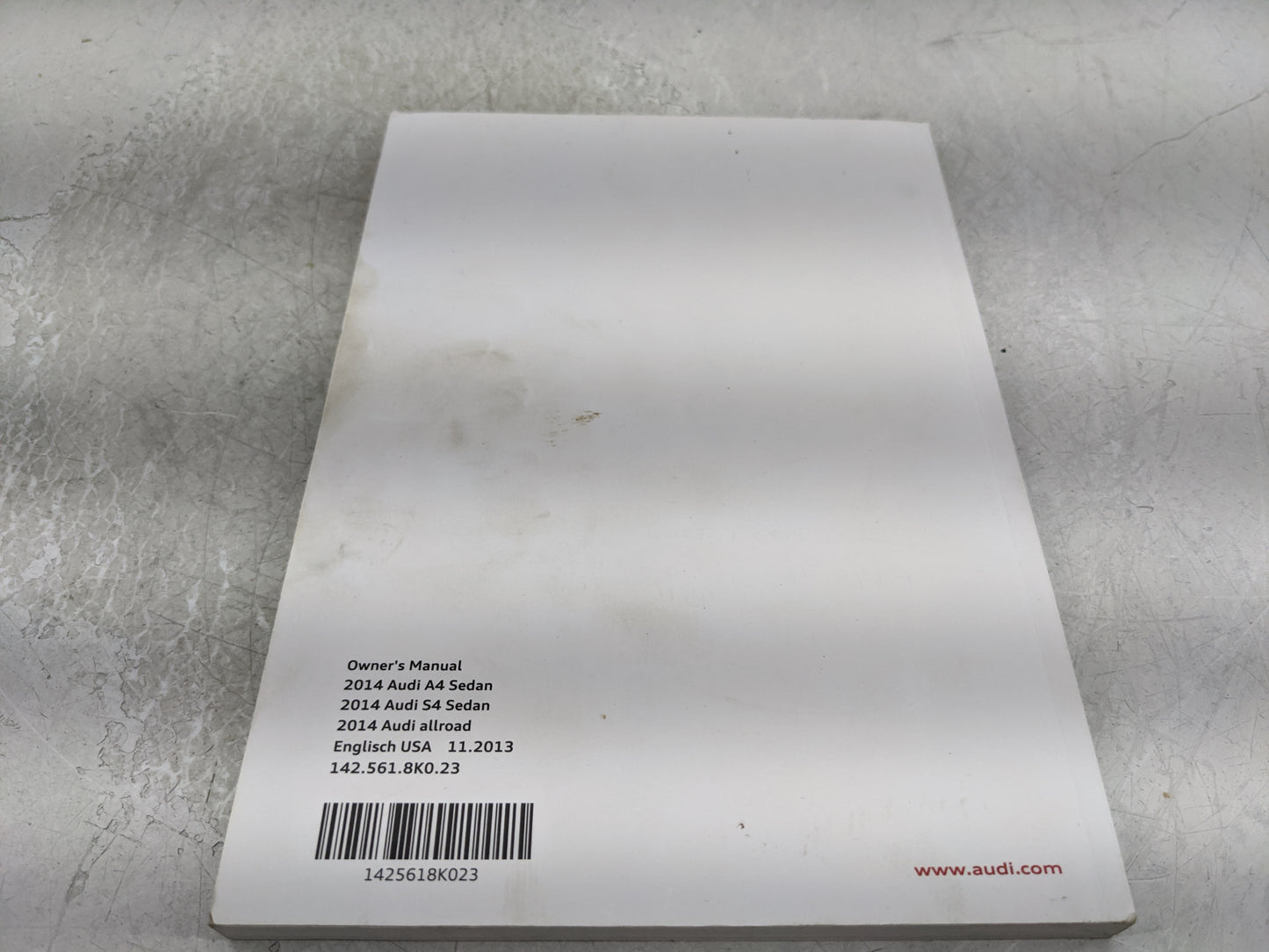 2014 Audi A4 Owners Manual Book Guide P/N:1425618K023 OEM Used Auto Parts - Oemusedautoparts1.com