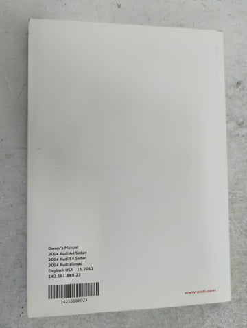 2014 Audi A4 Owners Manual Book Guide P/N:142.561.8K0.23 1425618K023, 121.566.8RA.21, 1215668A21 OEM Used Auto Parts