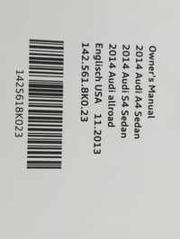 2014 Audi A4 Owners Manual Book Guide P/N:142.561.8K0.23 1425618K023, 121.566.8RA.21, 1215668A21 OEM Used Auto Parts - Oemus