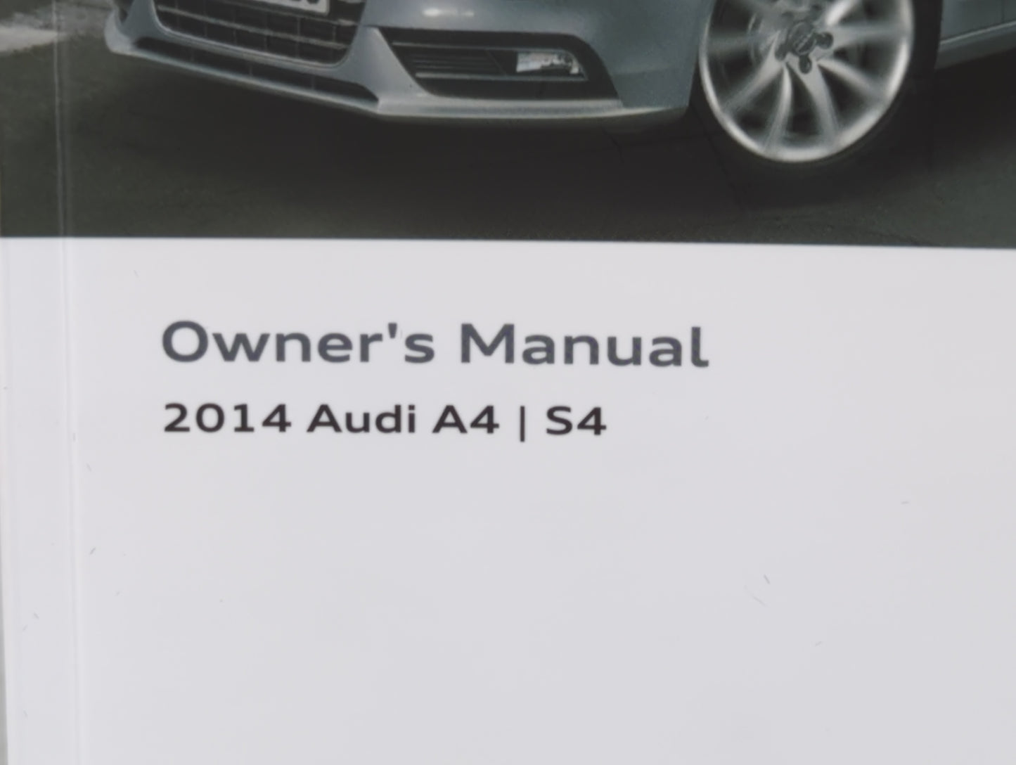 2014 Audi A4 Owners Manual Book Guide P/N:1415618K023 141 561 8K0 23 OEM Used Auto Parts - Oemusedautoparts1.com