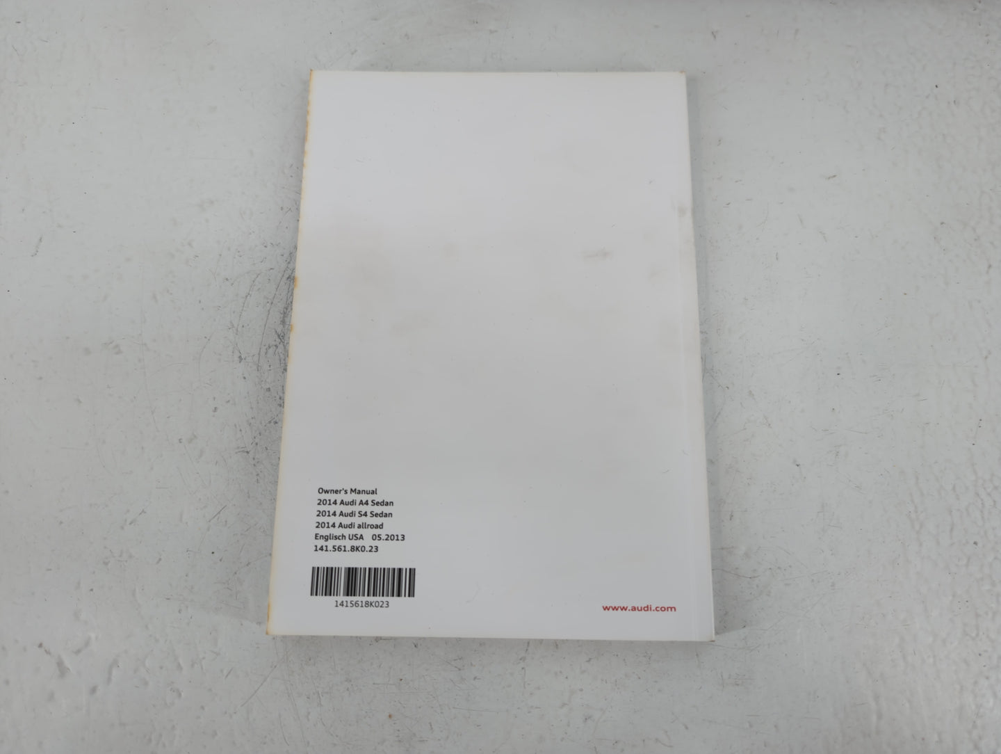 2014 Audi A4 Owners Manual Book Guide P/N:1415618K023 OEM Used Auto Parts - Oemusedautoparts1.com