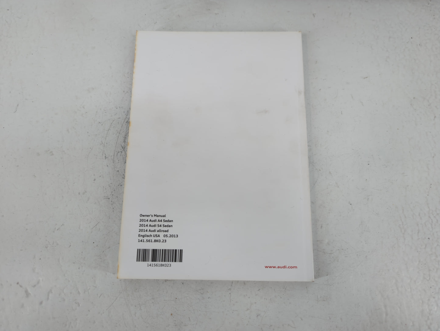 2014 Audi A4 Owners Manual Book Guide P/N:1415618K023 OEM Used Auto Parts - Oemusedautoparts1.com