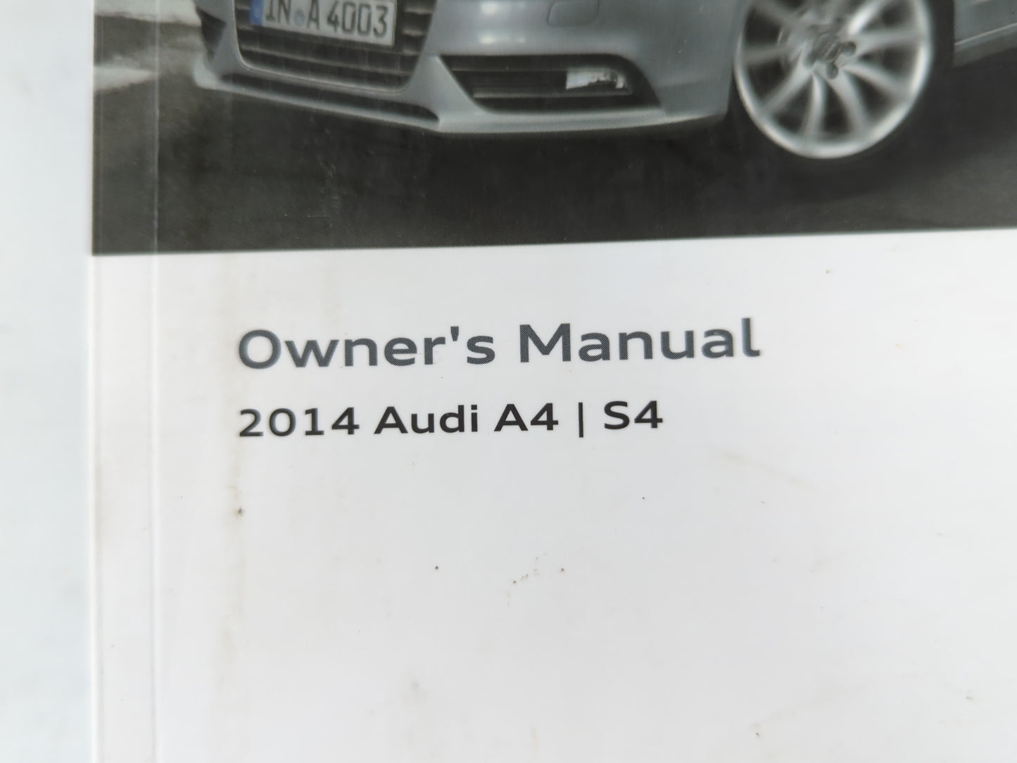 2014 Audi A4 Owners Manual Book Guide P/N:1415618K022 OEM Used Auto Parts - Oemusedautoparts1.com