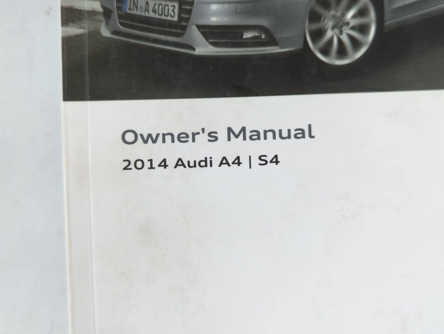 2014 Audi A4 Owners Manual Book Guide P/N:1415618K022 OEM Used Auto Parts - Oemusedautoparts1.com