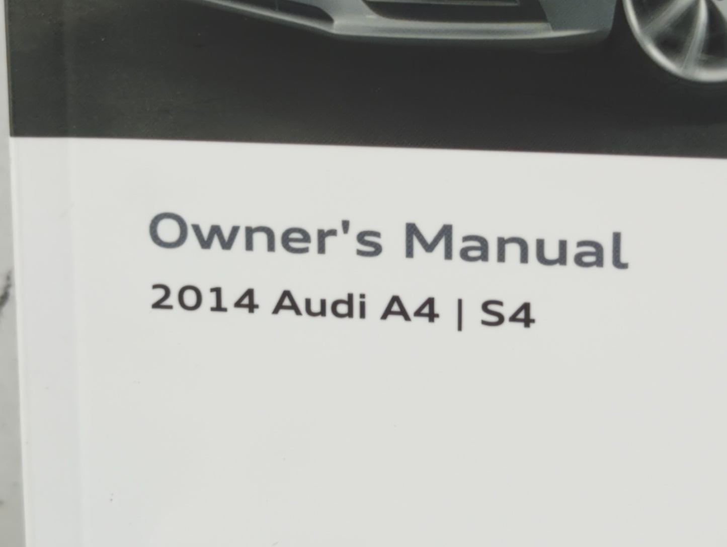 2014 Audi A4 Owners Manual Book Guide P/N:1425618K023 OEM Used Auto Parts - Oemusedautoparts1.com