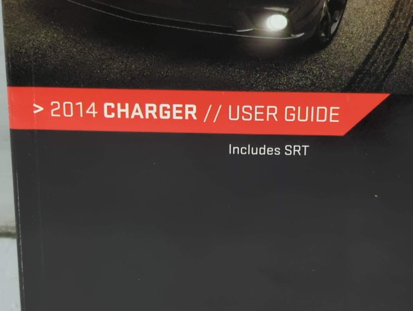 2014 Dodge Charger Owners Manual Book Guide P/N:14D481-926-AA OEM Used Auto Parts - Oemusedautoparts1.com