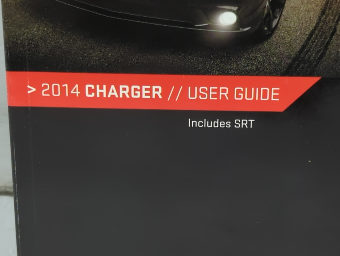 2014 Dodge Charger Owners Manual Book Guide P/N:14D481-926-AA OEM Used Auto Parts - Oemusedautoparts1.com