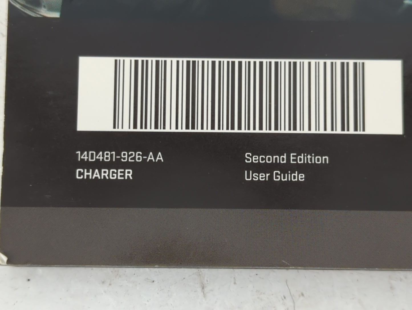 2014 Dodge Charger Owners Manual Book Guide P/N:14D481-926-AA OEM Used Auto Parts - Oemusedautoparts1.com