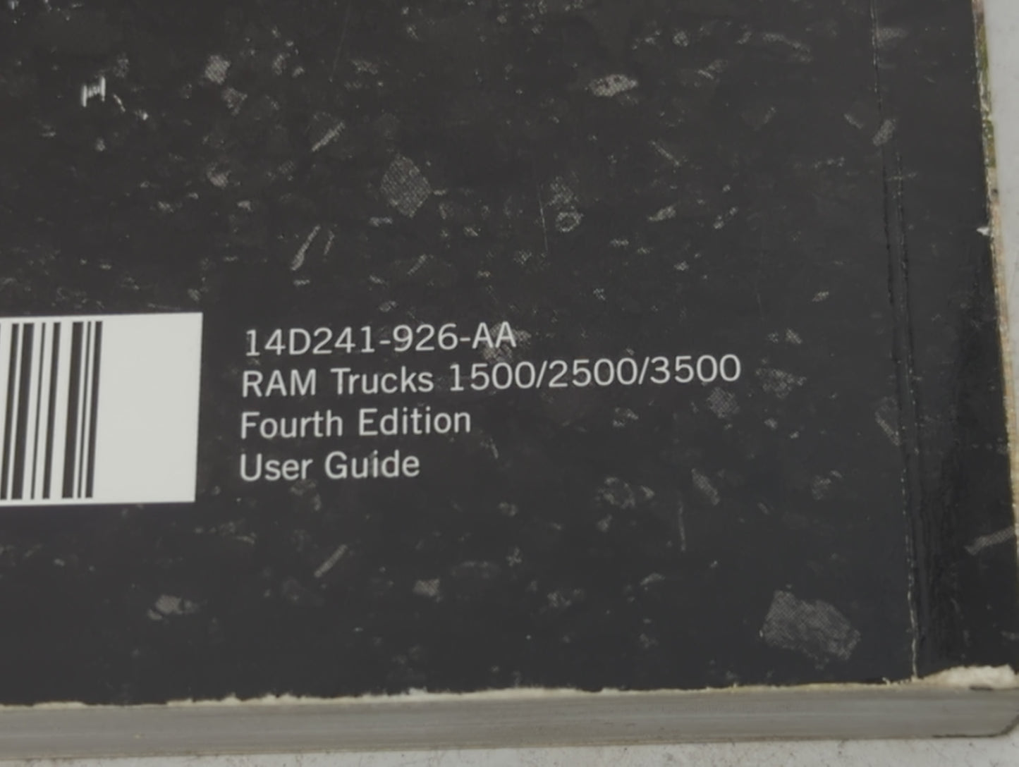2014 Dodge Ram 1500 Owners Manual Book Guide P/N:14D241-926-AA OEM Used Auto Parts - Oemusedautoparts1.com