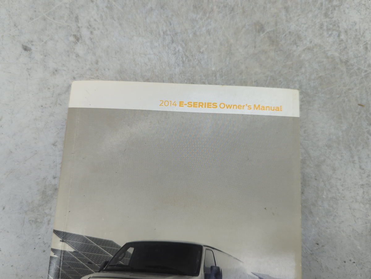 2014 Ford E-Series Owners Manual Book Guide P/N:EC2J19A321AA OEM Used Auto Parts - Oemusedautoparts1.com