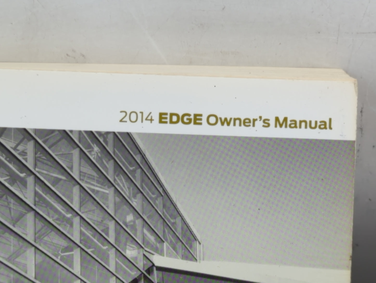 2014 Ford Edge Owners Manual Book Guide P/N:ET4J 19A321 AA OEM Used Auto Parts - Oemusedautoparts1.com