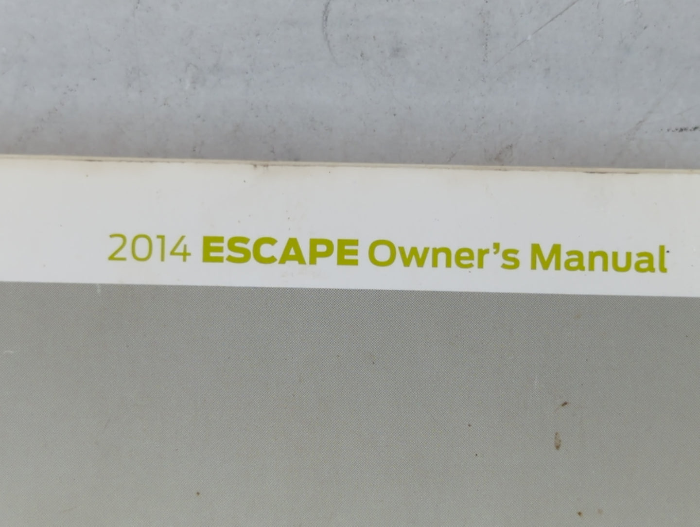 2014 Ford Escape Owners Manual Book Guide P/N:EJ5J 19A321 AB OEM Used Auto Parts - Oemusedautoparts1.com