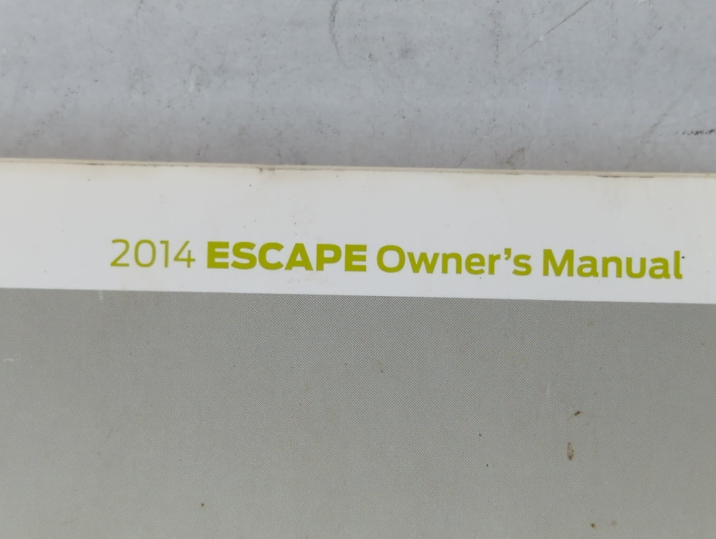 2014 Ford Escape Owners Manual Book Guide P/N:EJ5J 19A321 AB OEM Used Auto Parts - Oemusedautoparts1.com