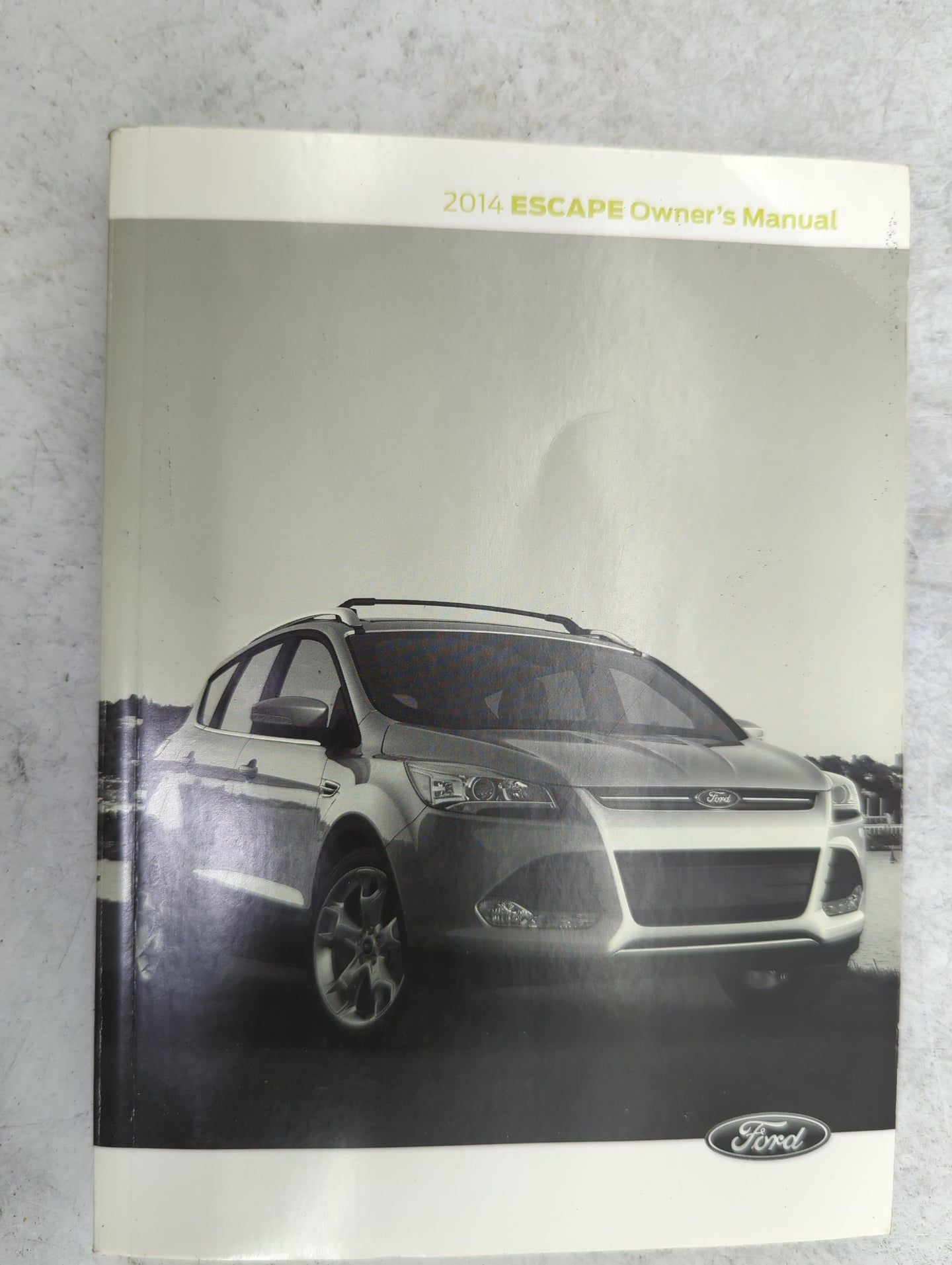 2014 Ford Escape Owners Manual Book Guide P/N:EJ5J19A321AB OEM Used Auto Parts - Oemusedautoparts1.com