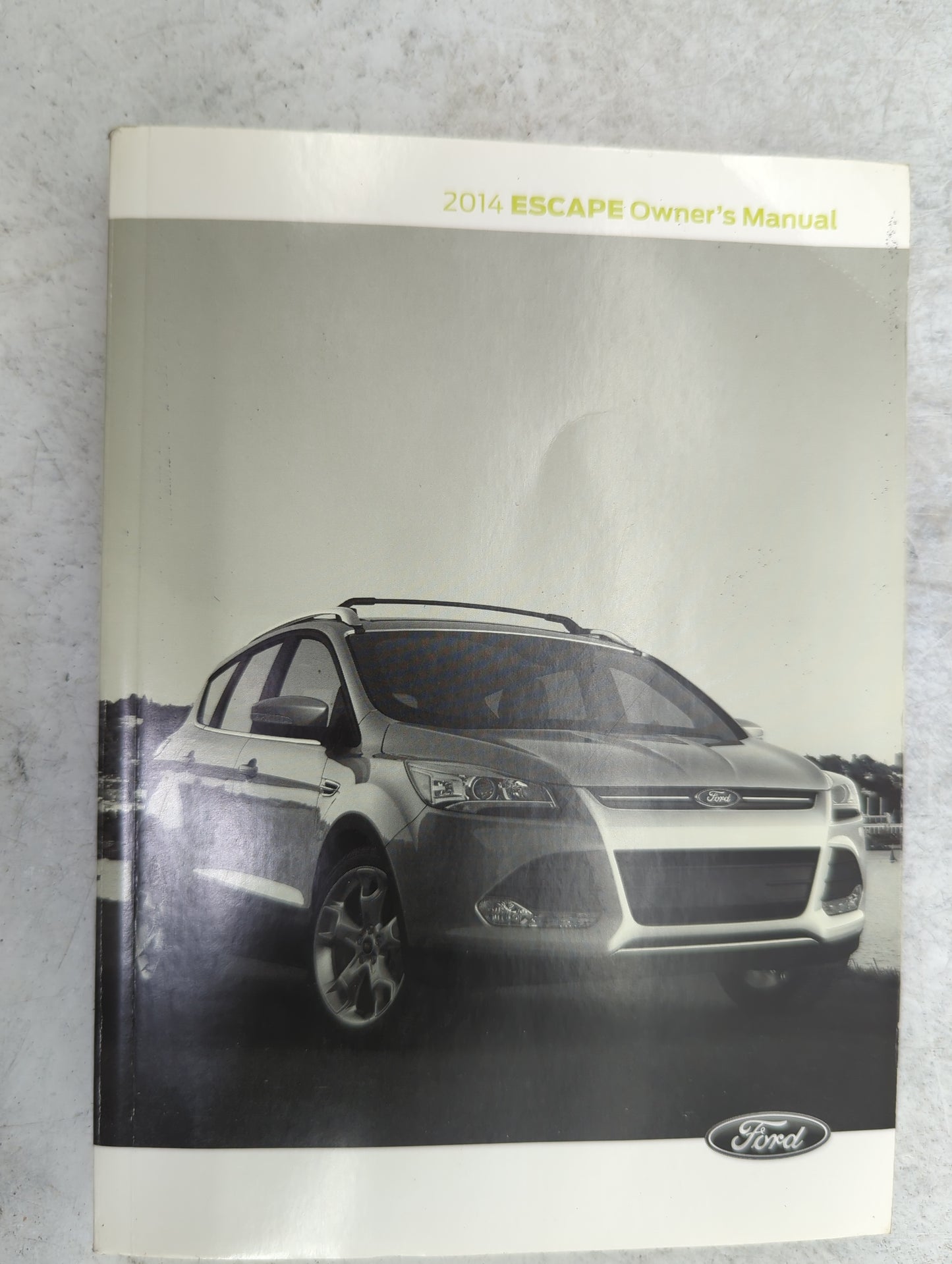2014 Ford Escape Owners Manual Book Guide P/N:EJ5J19A321AB OEM Used Auto Parts - Oemusedautoparts1.com