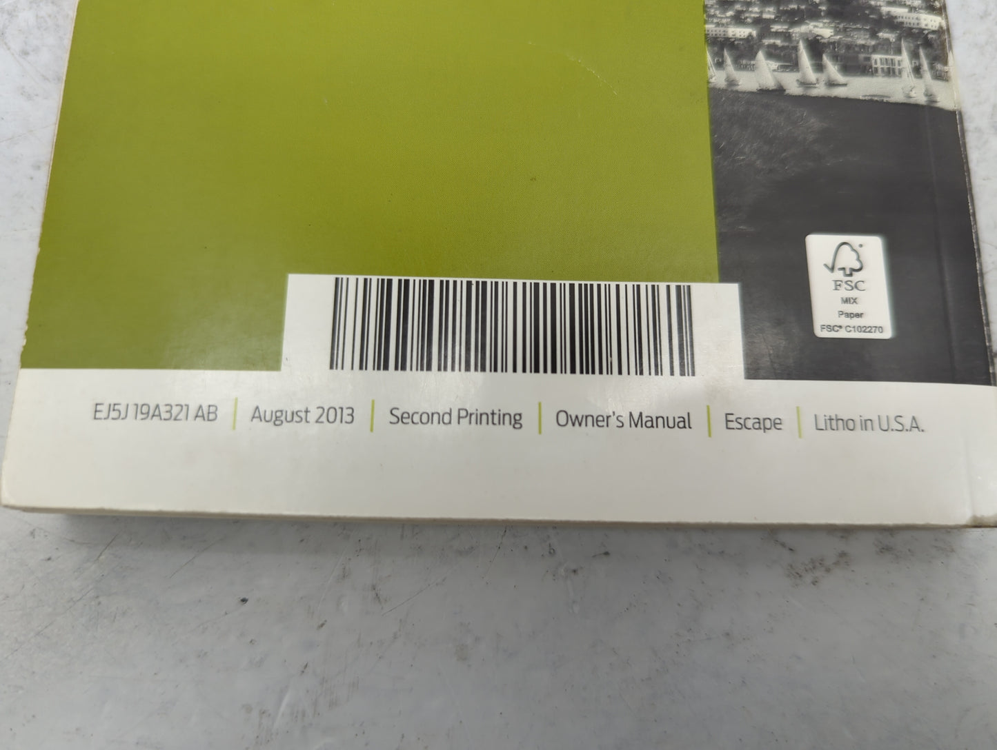 2014 Ford Escape Owners Manual Book Guide P/N:EJ5J19A321AB OEM Used Auto Parts - Oemusedautoparts1.com