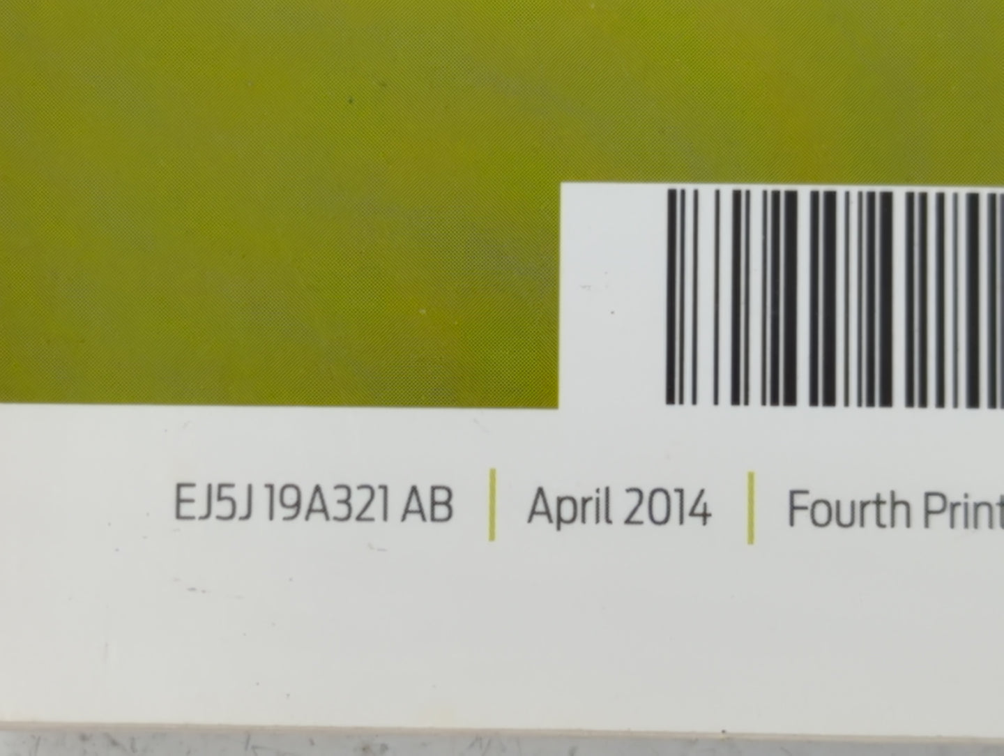 2014 Ford Escape Owners Manual Book Guide P/N:EJ5J 19A321 AB OEM Used Auto Parts - Oemusedautoparts1.com