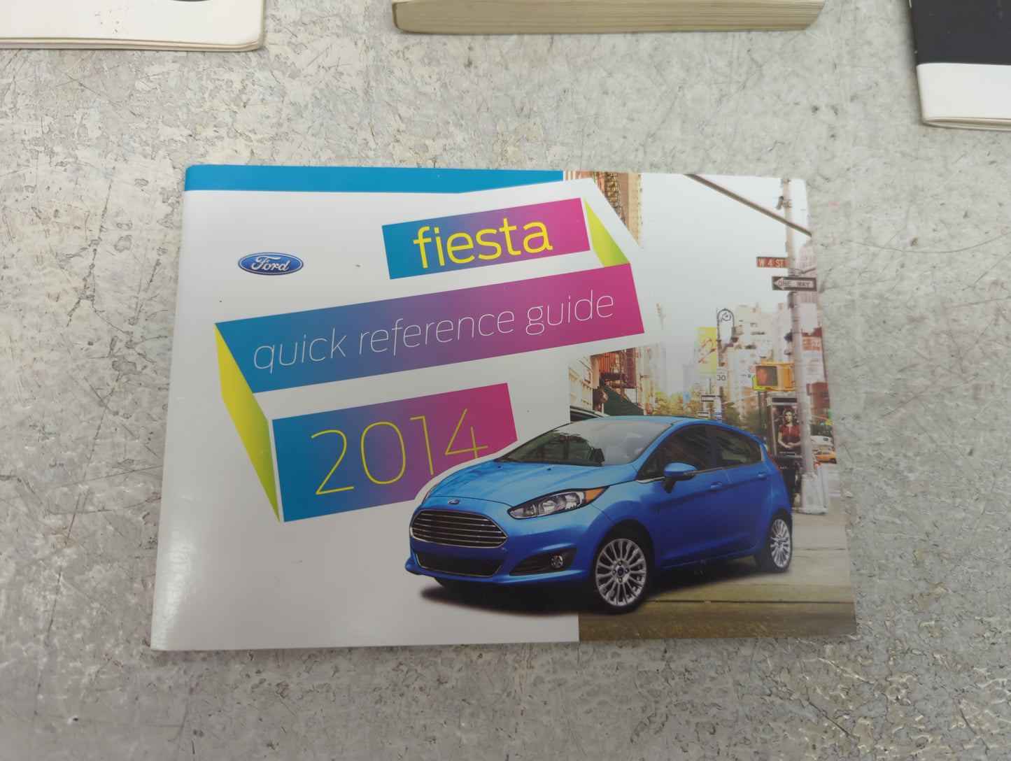 2014 Ford Fiesta Owners Manual Book Guide P/N:EE8J19A321AC OEM Used Auto Parts - Oemusedautoparts1.com