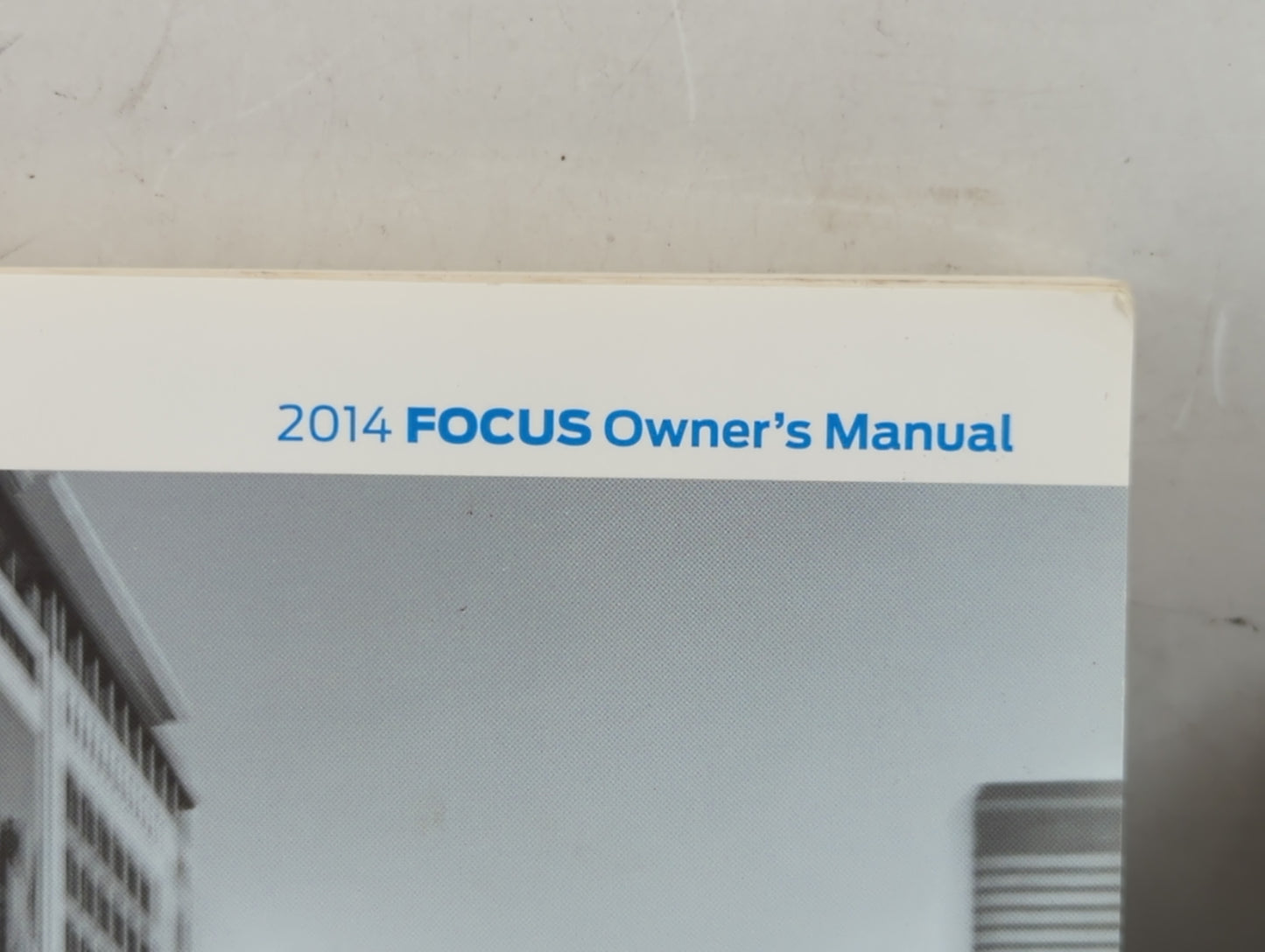 2014 Ford Focus Owners Manual Book Guide P/N:EM5J 19A321 AA OEM Used Auto Parts - Oemusedautoparts1.com