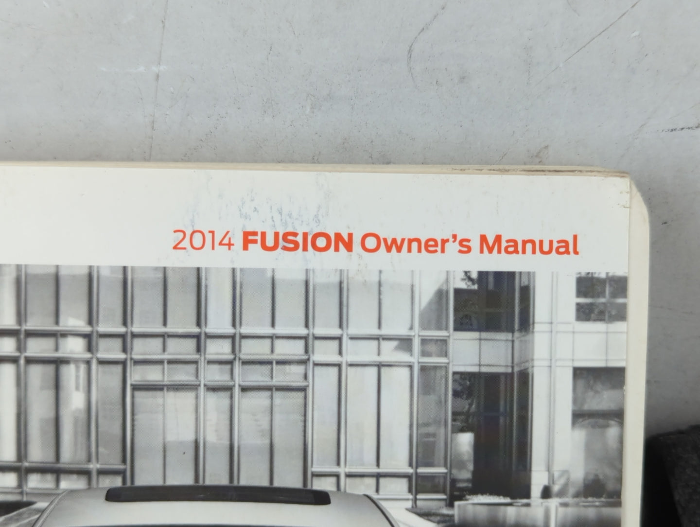2014 Ford Fusion Owners Manual Book Guide P/N:EE5J 19A321 AA OEM Used Auto Parts - Oemusedautoparts1.com