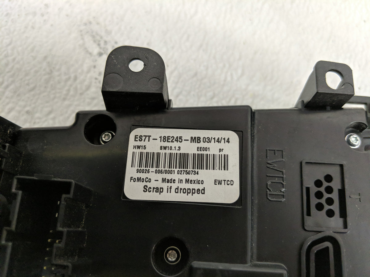 2014 Ford Fusion Climate Control Module Temperature AC/Heater Replacement P/N:ES7T-18E245-MB ES7T-18E245-PA Fits OEM Used Au