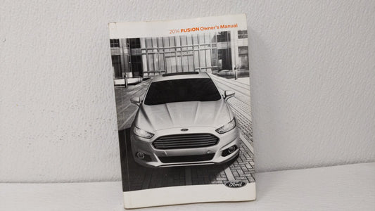 2014 Ford Fusion Owners Manual Book Guide OEM Used Auto Parts - Oemusedautoparts1.com