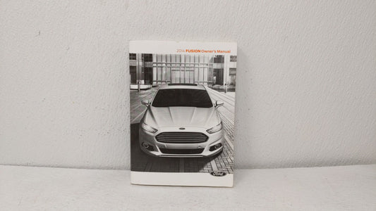 2014 Ford Fusion Owners Manual Book Guide OEM Used Auto Parts - Oemusedautoparts1.com
