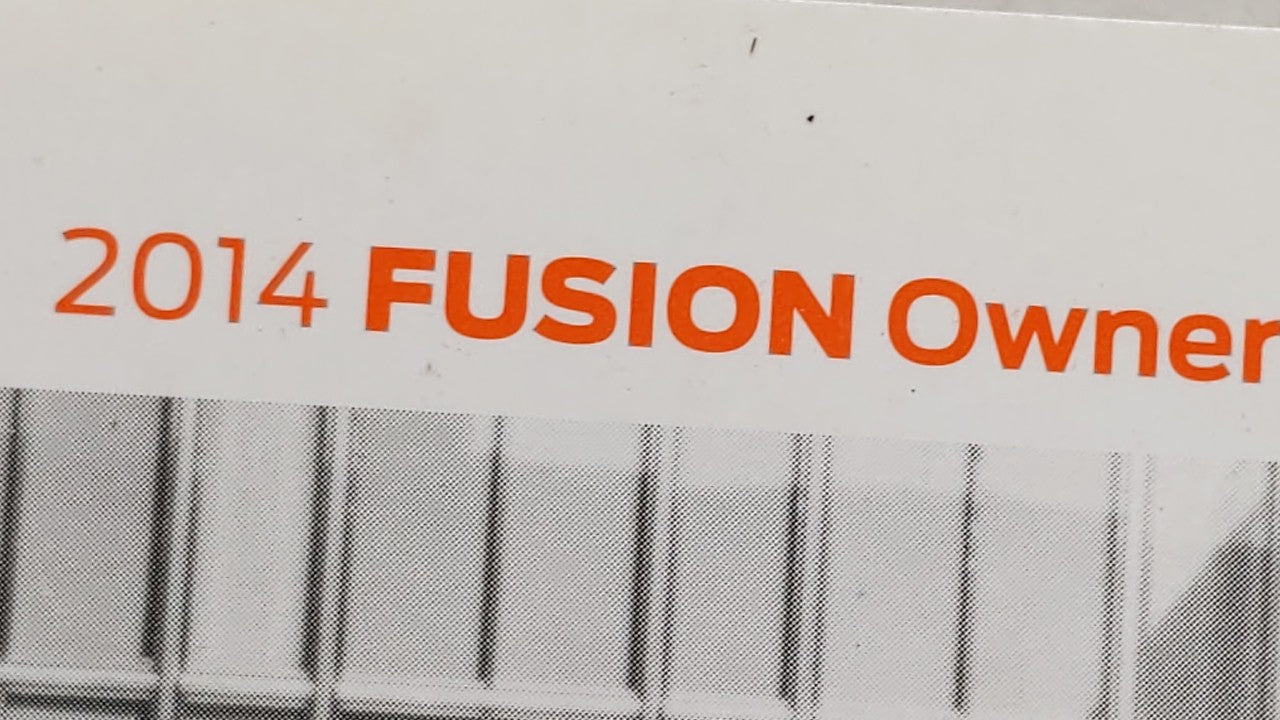 2014 Ford Fusion Owners Manual Book Guide OEM Used Auto Parts - Oemusedautoparts1.com