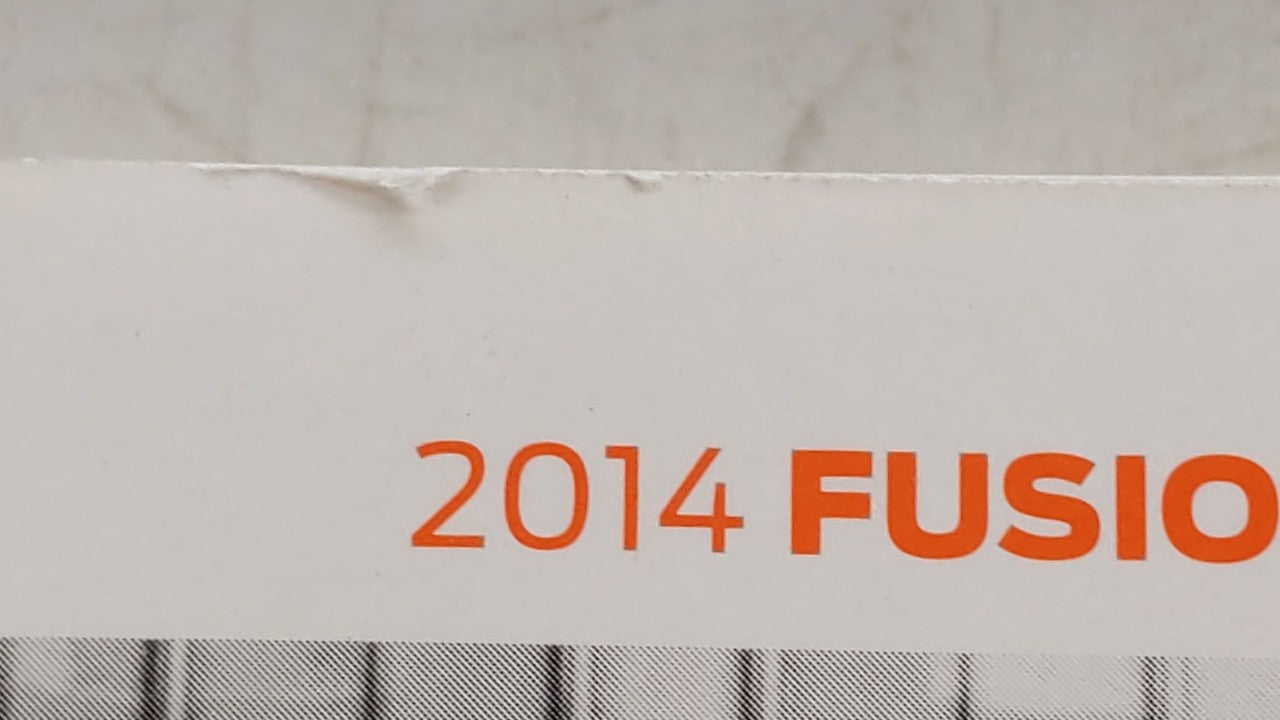 2014 Ford Fusion Owners Manual Book Guide OEM Used Auto Parts - Oemusedautoparts1.com