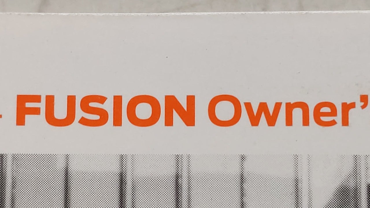 2014 Ford Fusion Owners Manual Book Guide OEM Used Auto Parts - Oemusedautoparts1.com