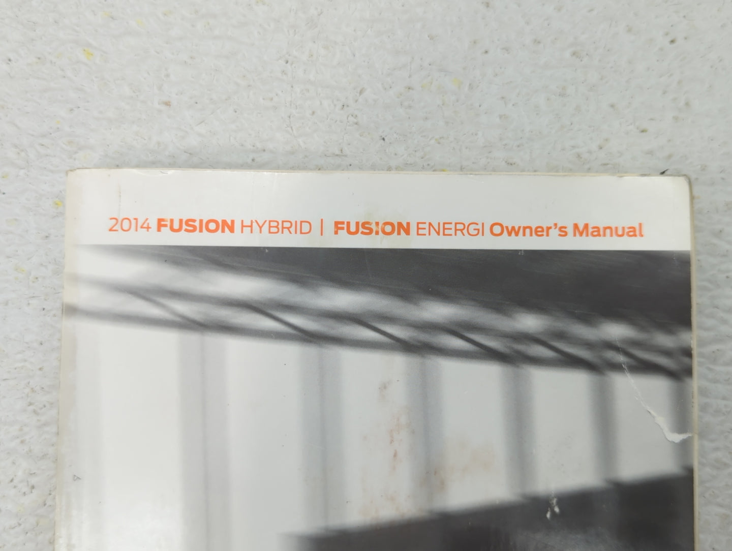 2014 Ford Fusion Owners Manual Book Guide OEM Used Auto Parts - Oemusedautoparts1.com