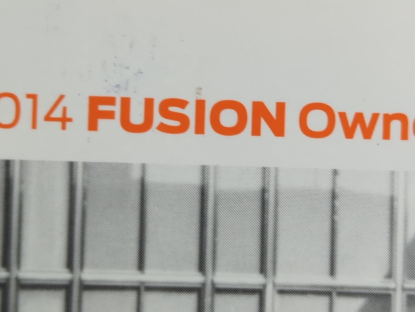 2014 Ford Fusion Owners Manual Book Guide OEM Used Auto Parts - Oemusedautoparts1.com