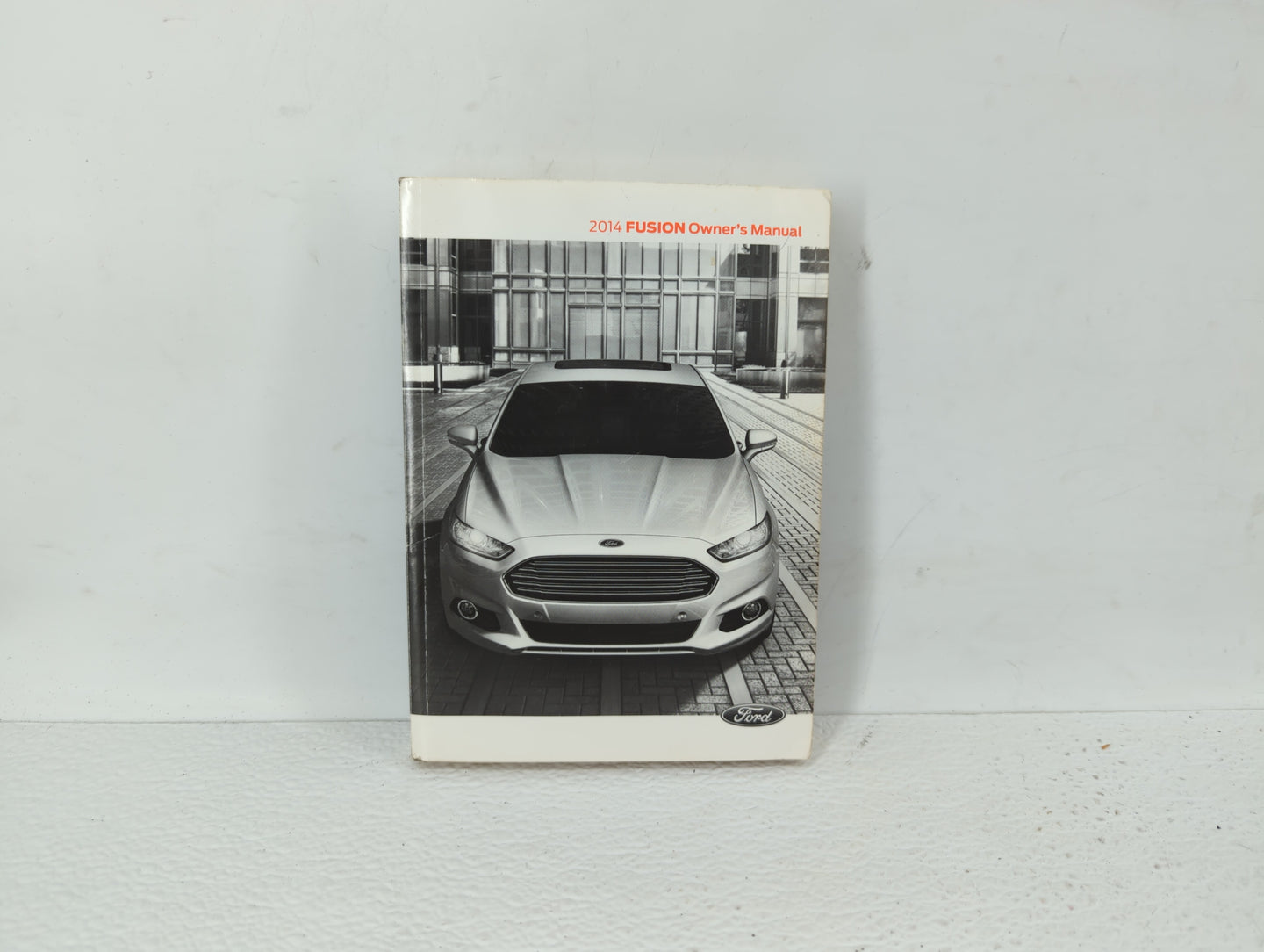 2014 Ford Fusion Owners Manual Book Guide OEM Used Auto Parts - Oemusedautoparts1.com